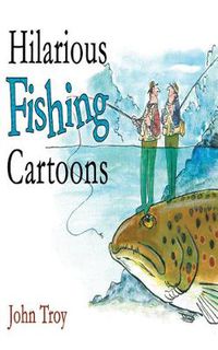 Cover image for Hilarious Fishing Cartoons