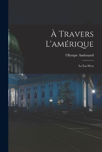 Cover image for A Travers L'amerique