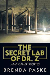 Cover image for The Secret Lab of Dr. Z