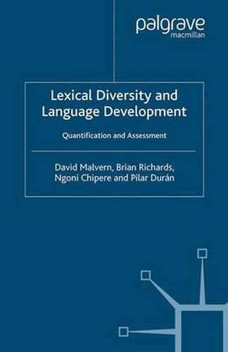 Cover image for Lexical Diversity and Language Development: Quantification and Assessment