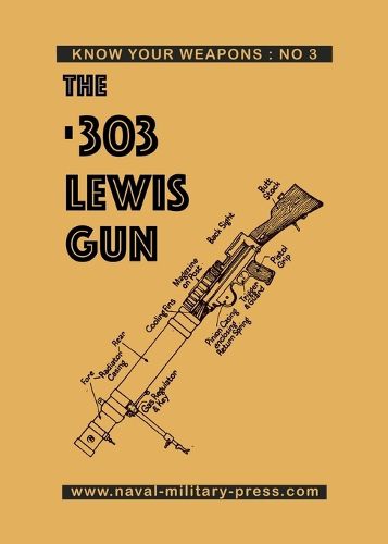 Cover image for The .303 Lewis Gun