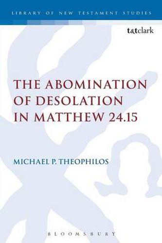 Cover image for The Abomination of Desolation in Matthew 24.15