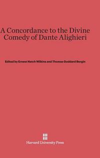 Cover image for A Concordance to the Divine Comedy of Dante Alighieri