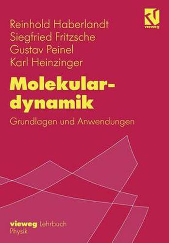 Cover image for Molekulardynamik: Grundlagen und Anwendungen