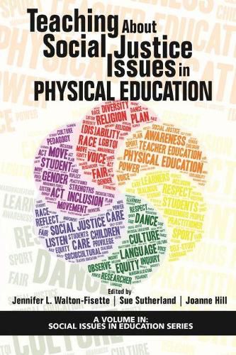 Cover image for Teaching About Social Justice Issues in Physical Education