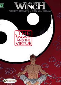Cover image for Largo Winch 12 - The Way and the Virtue