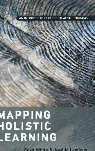 Cover image for Mapping Holistic Learning: An Introductory Guide to Aesthetigrams