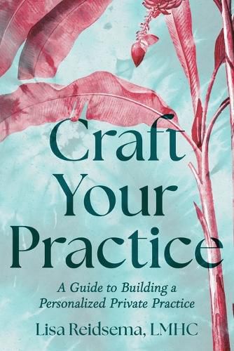 Cover image for Craft Your Practice