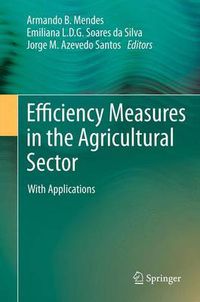 Cover image for Efficiency Measures in the Agricultural Sector: With Applications