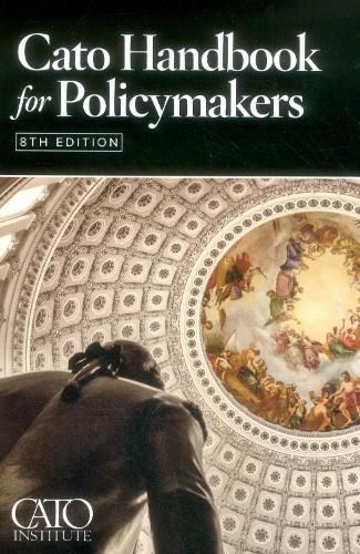 Cover image for Cato Handbook for Policymakers
