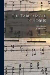 Cover image for The Tabernacle Chorus: [Trinity Edition]