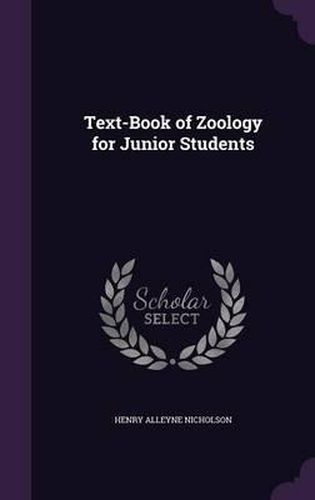 Text-Book of Zoology for Junior Students