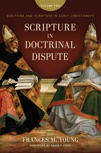 Cover image for Scripture in Doctrinal Dispute