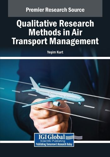 Cover image for Qualitative Research Methods in Air Transport Management