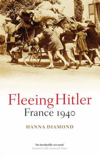 Cover image for Fleeing Hitler: France 1940