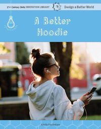 Cover image for A Better Hoodie