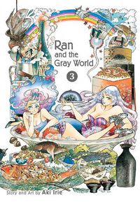 Cover image for Ran and the Gray World, Vol. 3