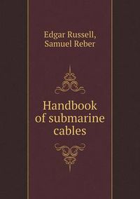 Cover image for Handbook of submarine cables