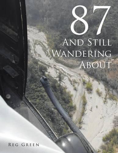 Cover image for 87 and Still Wandering About