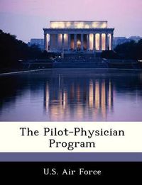 Cover image for The Pilot-Physician Program