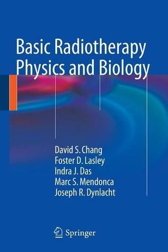 Cover image for Basic Radiotherapy Physics and Biology