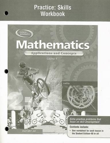 Cover image for Mathematics: Applications and Concepts, Course 1, Practice Skills Workbook