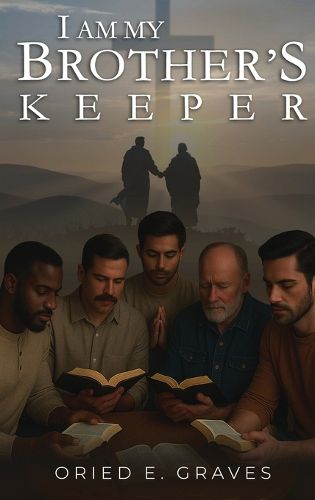 Cover image for I am My Brothers Keeper