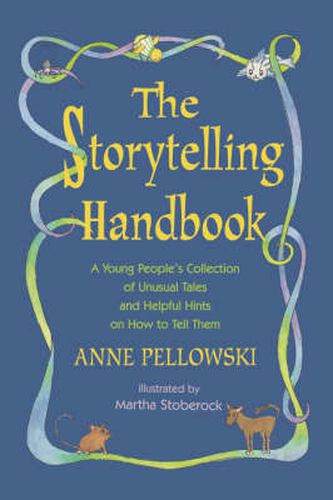 Cover image for Storytelling Handbook: A Young People's Collection of Unusual Tales and Helpful Hints on How to Tell Them