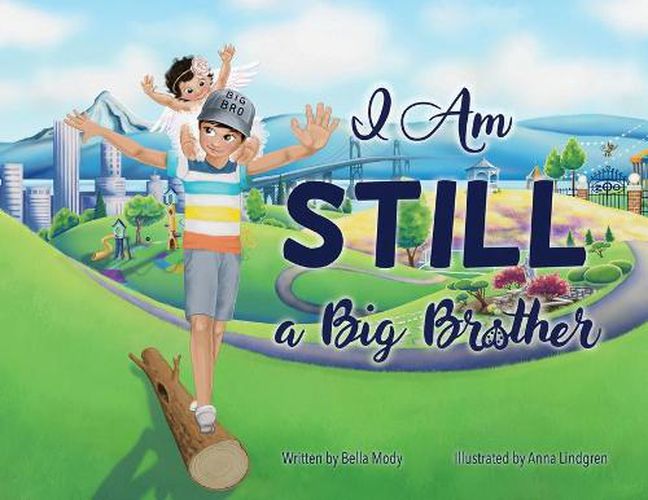 Cover image for I Am STILL a Big Brother