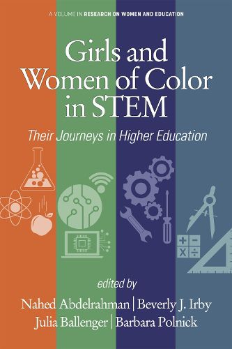 Cover image for Girls and Women of Color In STEM: Their Journeys in Higher Education