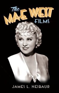 Cover image for The Mae West Films (hardback)