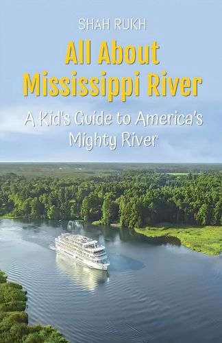 Cover image for All About Mississippi River