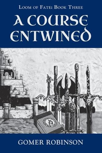 Cover image for A Course Entwined