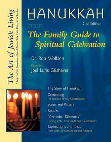 Cover image for Hanukkah (Second Edition): The Family Guide to Spiritual Celebration