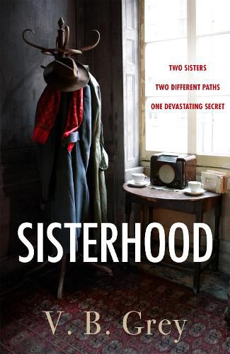 Cover image for Sisterhood: A heartbreaking mystery of family secrets and lies