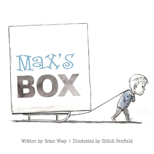 Cover image for Max's Box: Letting Go of Negative Feelings