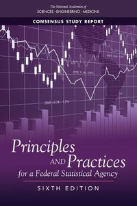 Cover image for Principles and Practices for a Federal Statistical Agency: Sixth Edition