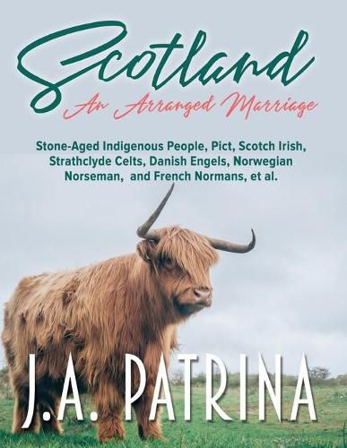 Cover image for Scotland: An Arranged Marriage