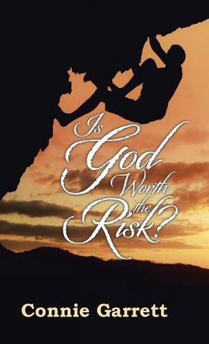 Cover image for Is God Worth the Risk?