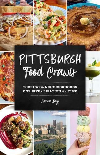 Cover image for Pittsburgh Food Crawls: Touring the Neighborhoods One Bite and Libation at a Time