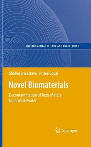 Cover image for Novel Biomaterials: Decontamination of Toxic Metals from Wastewater