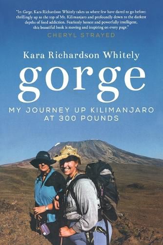 Cover image for Gorge: My Journey Up Kilimanjaro at 300 Pounds