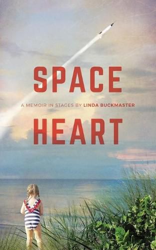 Cover image for Space Heart: a memoir in stages