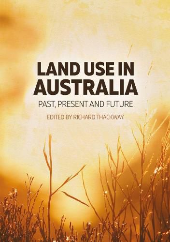 Cover image for Land Use in Australia: Past, present and future