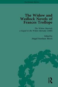 Cover image for The Widow and Wedlock Novels of Frances Trollope