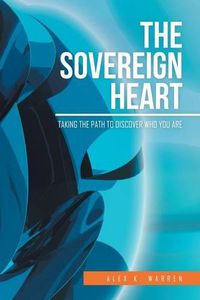 Cover image for The Sovereign Heart