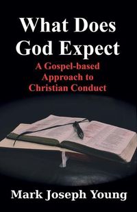 Cover image for What Does God Expect?