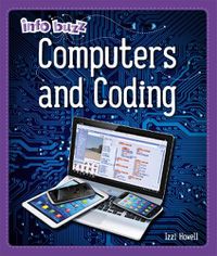 Cover image for Info Buzz: S.T.E.M: Computers and Coding