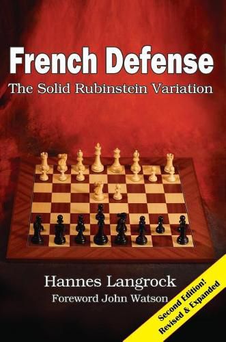 Cover image for French Defense: The Solid Rubinstein Variation