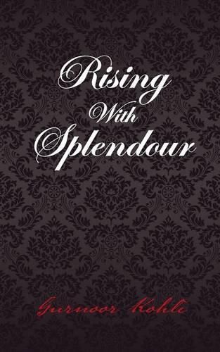 Cover image for Rising With Splendour